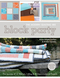 block party the modern quilting bee